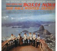 The Paul Winter Sextet - Jazz Meets the Bossa Nova [W/P
