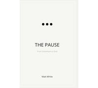 The Pause: From Elsewhere to God