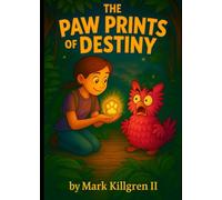 The Paw Prints of Destiny