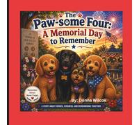 The Paw-some Four: A Memorial Day to Remember