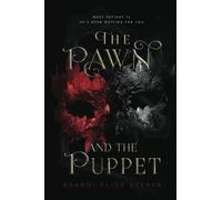 The Pawn and The Puppet