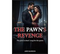 The Pawn's Revenge: Dark Mafia Romance