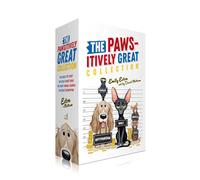 The Pawsitively Great Collection Boxed Set: The Great Pet Heist; the Great Ghost Hoax; the Great Vandal Scandal; the Great Catnapping