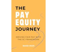 The Pay Equity Journey: Driving Fair Pay with the 5C Framework