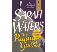 The Paying Guests: Sarah Waters