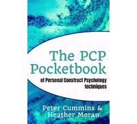 The PCP POCKETBOOK: of Personal Construct Psychology Techniques