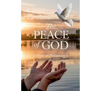 The Peace of God: 8