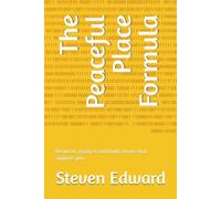 The Peaceful Place Formula: Declutter, organize, and build a home that supports you