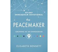 The Peacemaker: Growing As an Enneagram