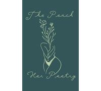 The Peach and Her Poetry