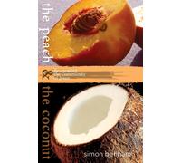 The Peach and the Coconut - Benham Simon