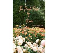 The Peach Rose by Noor Peach is the new Pink !