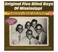 The Peacock, Vee Jay and Checker Singles & Albums Collection 1956-62 - Original Five Blind Boys Of Mississippi