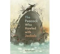 The Peacock Who Howled With Jackals