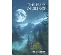 The Peaks of Silence