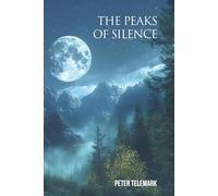 The Peaks of Silence