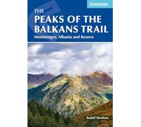 Rudolf Abraham The Peaks of the Balkans Trail (Tascabile)