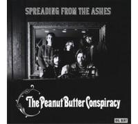 The Peanut Butter Conspiracy Spreading from the Ashes (CD) Album