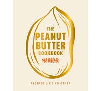 The Peanut Butter Cookbook (Copertina rigida)
