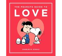 The Peanuts Guide to Love