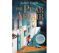 The Pear Affair: 'Absolutely sparkling, enchanting storytelling.' Hilary McKay