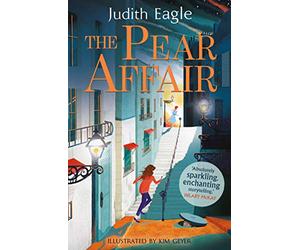 The Pear Affair: 'Absolutely sparkling, enchanting storytelling.' Hilary McKay
