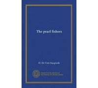 The pearl fishers