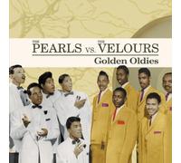 The Pearls vs. The Velours Golden Oldies (CD)