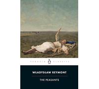 Wladyslaw Reymont The Peasants (Tascabile)