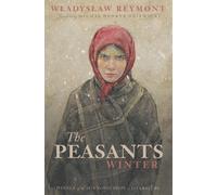 The Peasants: Winter (Volume II)