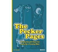 The Pecker Pages: A Daily Growth Chart for every Up & Coming Man