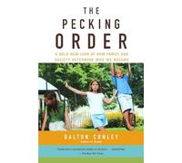 Dalton Conley The Pecking Order (Tascabile)