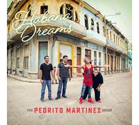 The Pedrito Martinez - Habana Dreams