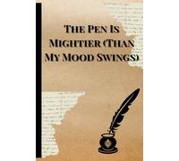 The Pen Is Mightier Than My Mood Swings - A Vintage Daily Journal