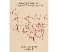 The Pencil Is Under The Table - 2025 - Lazy Dog