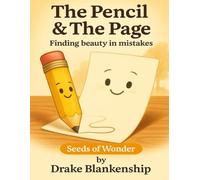 The Pencil & The Page: Finding beauty in mistakes