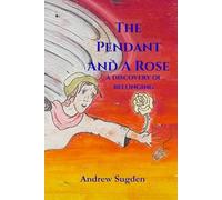 THE PENDANT AND A ROSE a discovery of belonging
