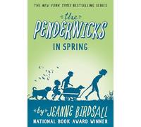 The Penderwicks in Spring: 4