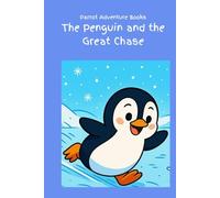 The Penguin and the Great Chase