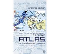 The Penguin Atlas of World History: From the French Revolution to the Present: From the French Revolution to the Present v. 2 (Penguin Reference Books) by Hermann Kinder;Werner Hilgemann(2004-01-29)