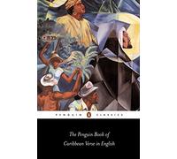 The Penguin Book of Caribbean Verse in English