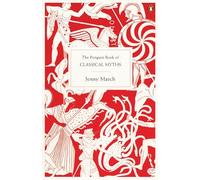 Jennifer March The Penguin Book of Classical Myths (Tascabile)