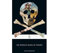 Katherine Howe – The Penguin Book of Pirates – Tascabile – Preordine 05/09/2024