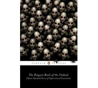 The Penguin Book of the Undead (Tascabile)