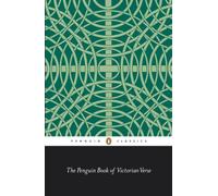 The Penguin Book of Victorian Verse