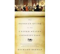 Richard Beeman The Penguin Guide to the United States Constitution (Tascabile)