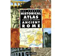 Chris Scarre The Penguin Historical Atlas of Ancient Rome (Tascabile)