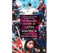 Edwin Williamson The Penguin History Of Latin America (Tascabile)