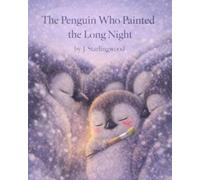 The Penguin Who Painted the Long Night