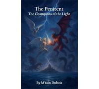 The Penitent The Champions Of Light: 2